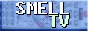 smelltv